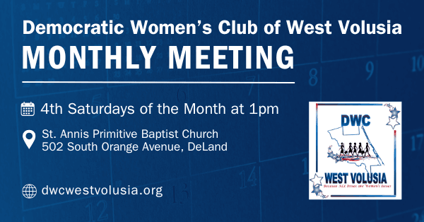 Democratic Women's Club West Volusia Monthly Meeting